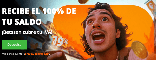 recarga hasta el 100% de tu deposito con betsson.